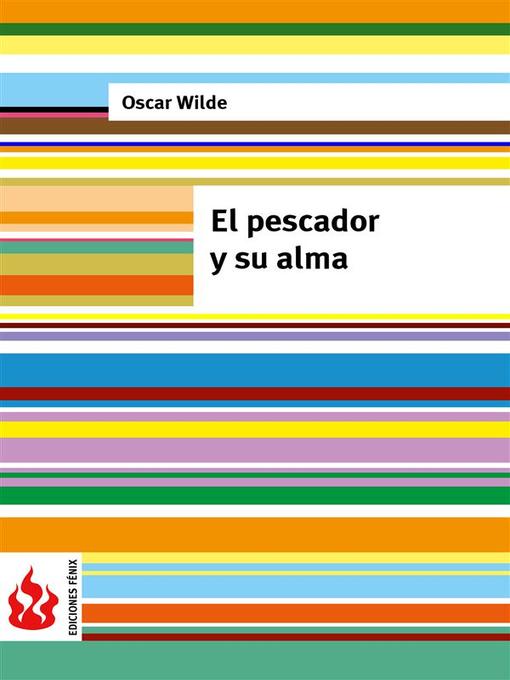 Title details for El pescador y su alma (una casa de granadas). Low cost, edición limitada by Oscar Wilde - Available